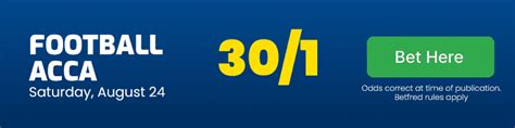 Football accumulator tips and predictions for Saturday August 31 .